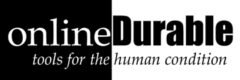 Online Durable, tools for the human condition